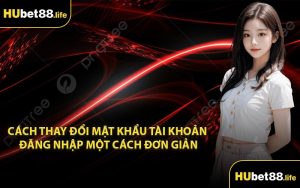 Cách thay đổi mật khẩu tài khoản đăng nhập một cách đơn giản
